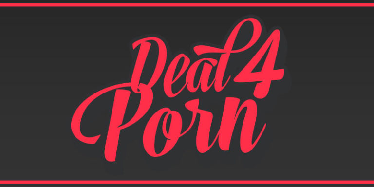 Deal 4 Porn
